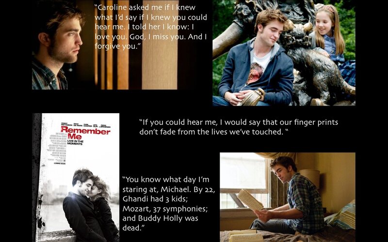 Remember Me movie quotes collage
