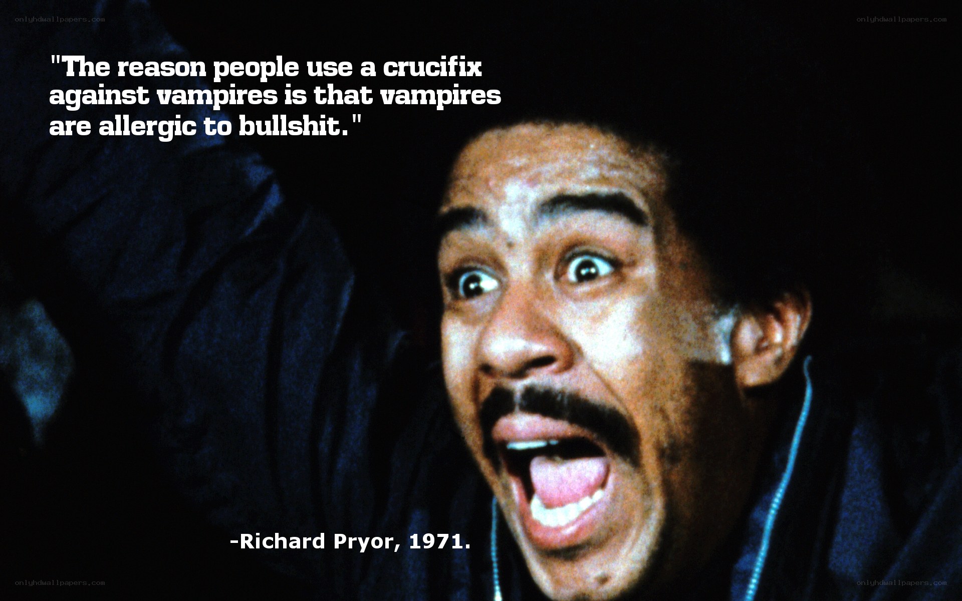 Richard Pryor quote on vampires