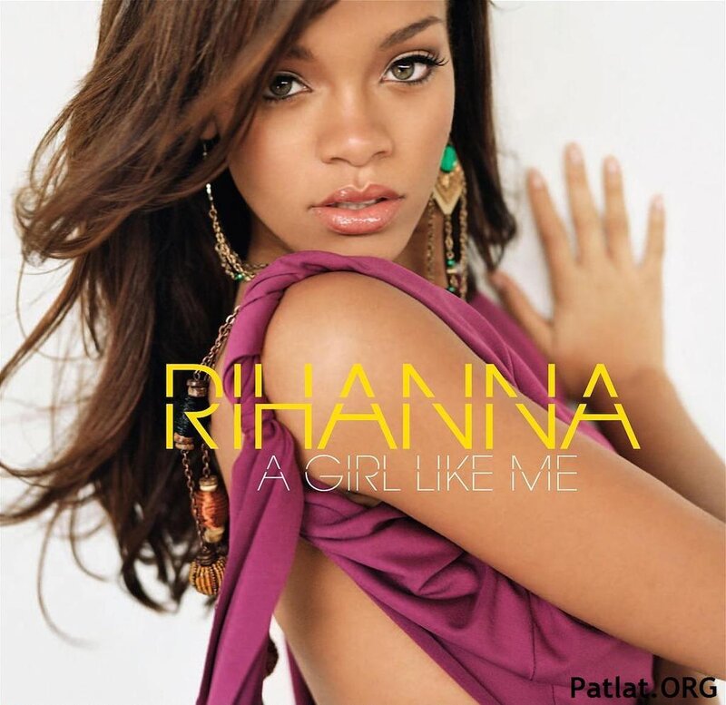 Rihanna A Girl Like Me