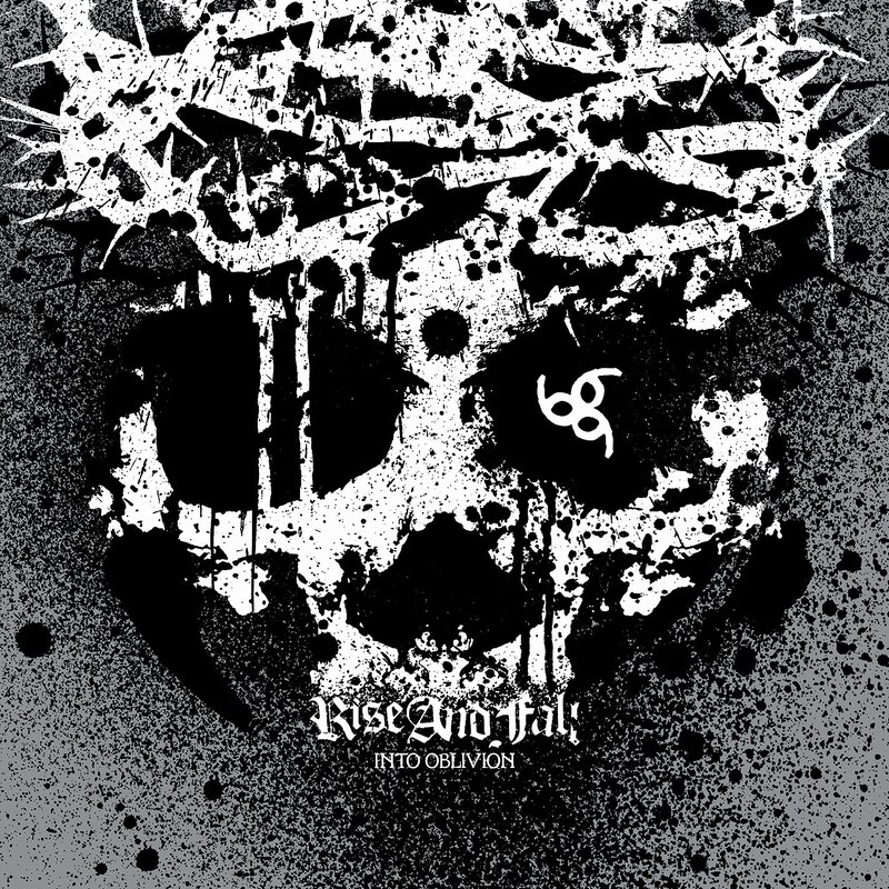 Rise and Fall: Into Oblivion