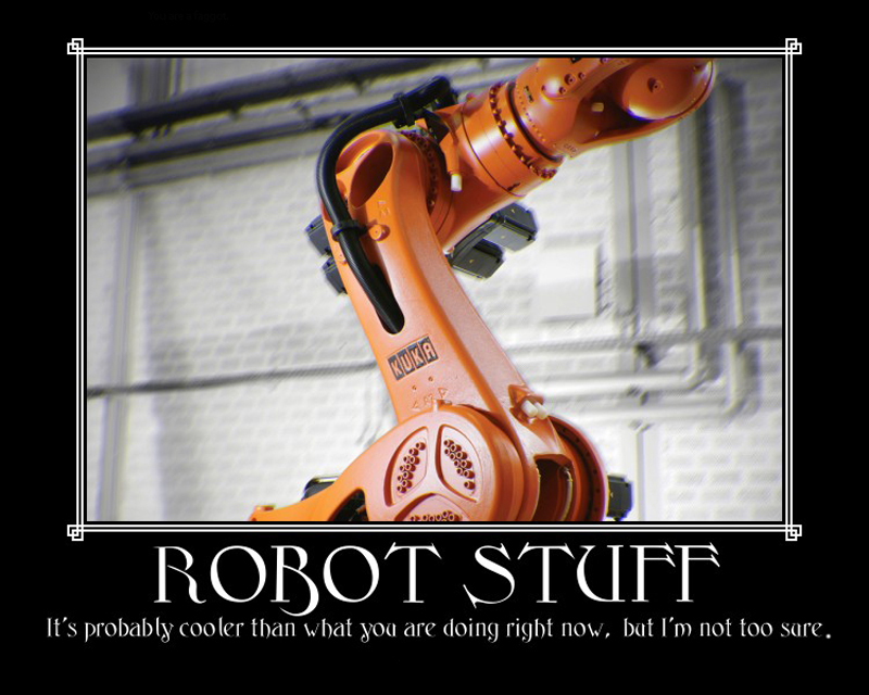 robot stuff demotivational poster