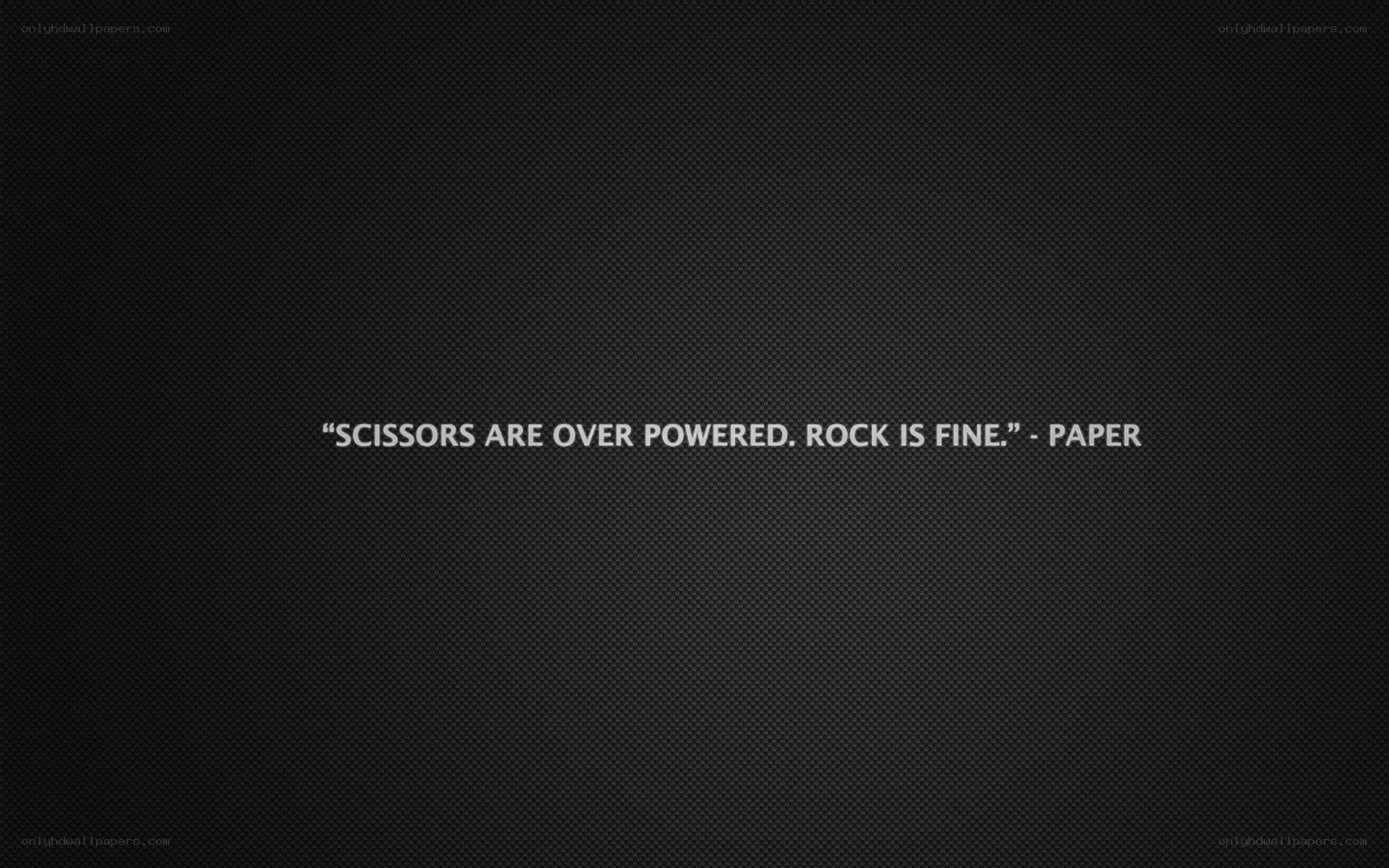rock beats scissors quote