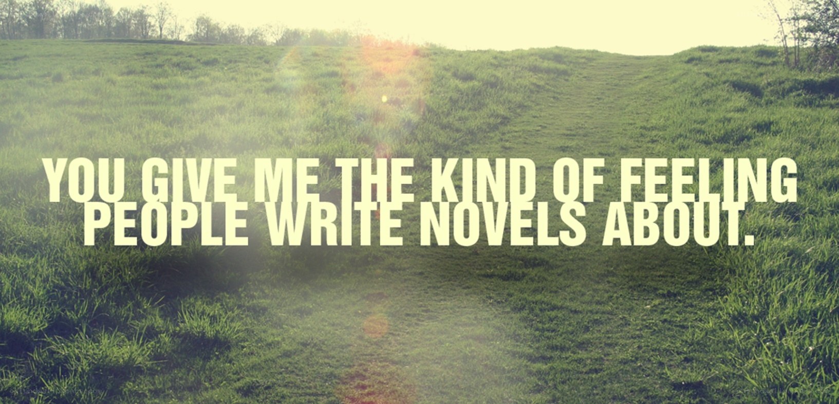 romantic quote on hillside
