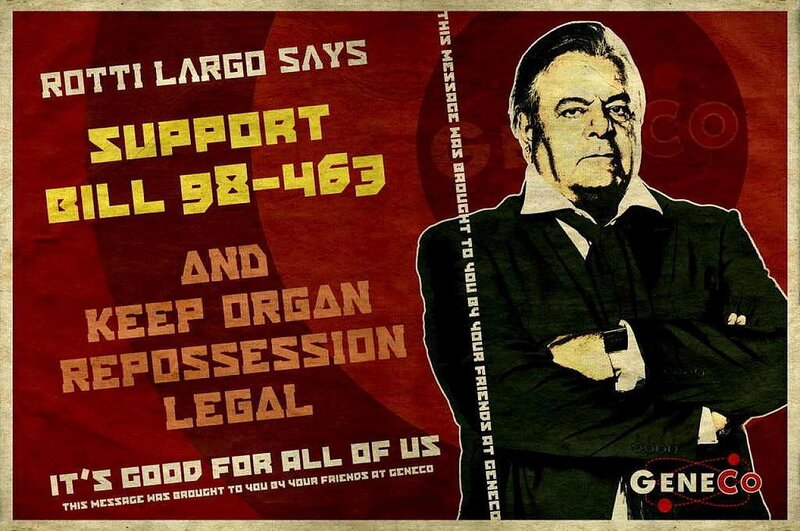 Rotti Largo supports organ repossessions