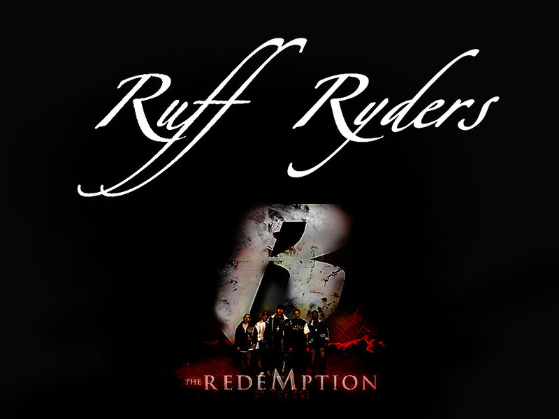 Ruff Ryders: The Redemption