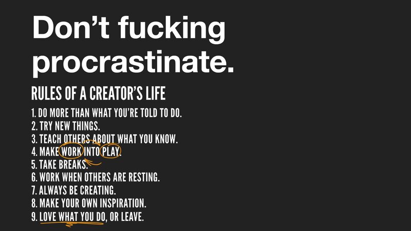 rules of a creator's life
