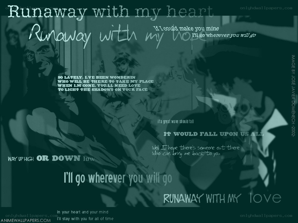 Runaway with my heart