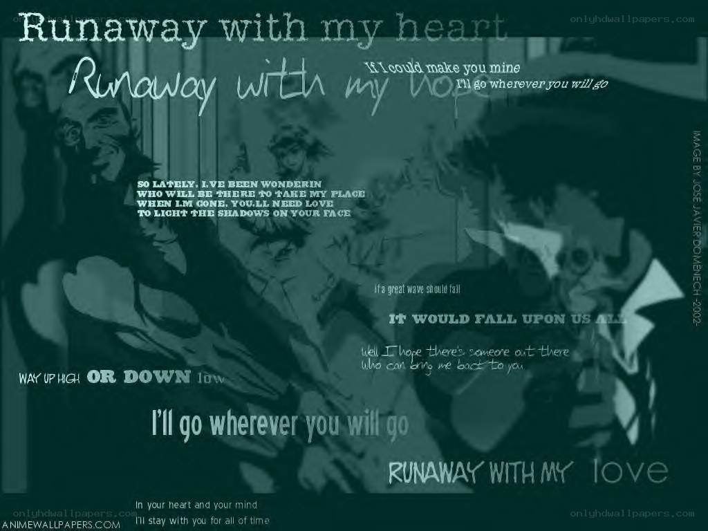 Runaway with my heart
