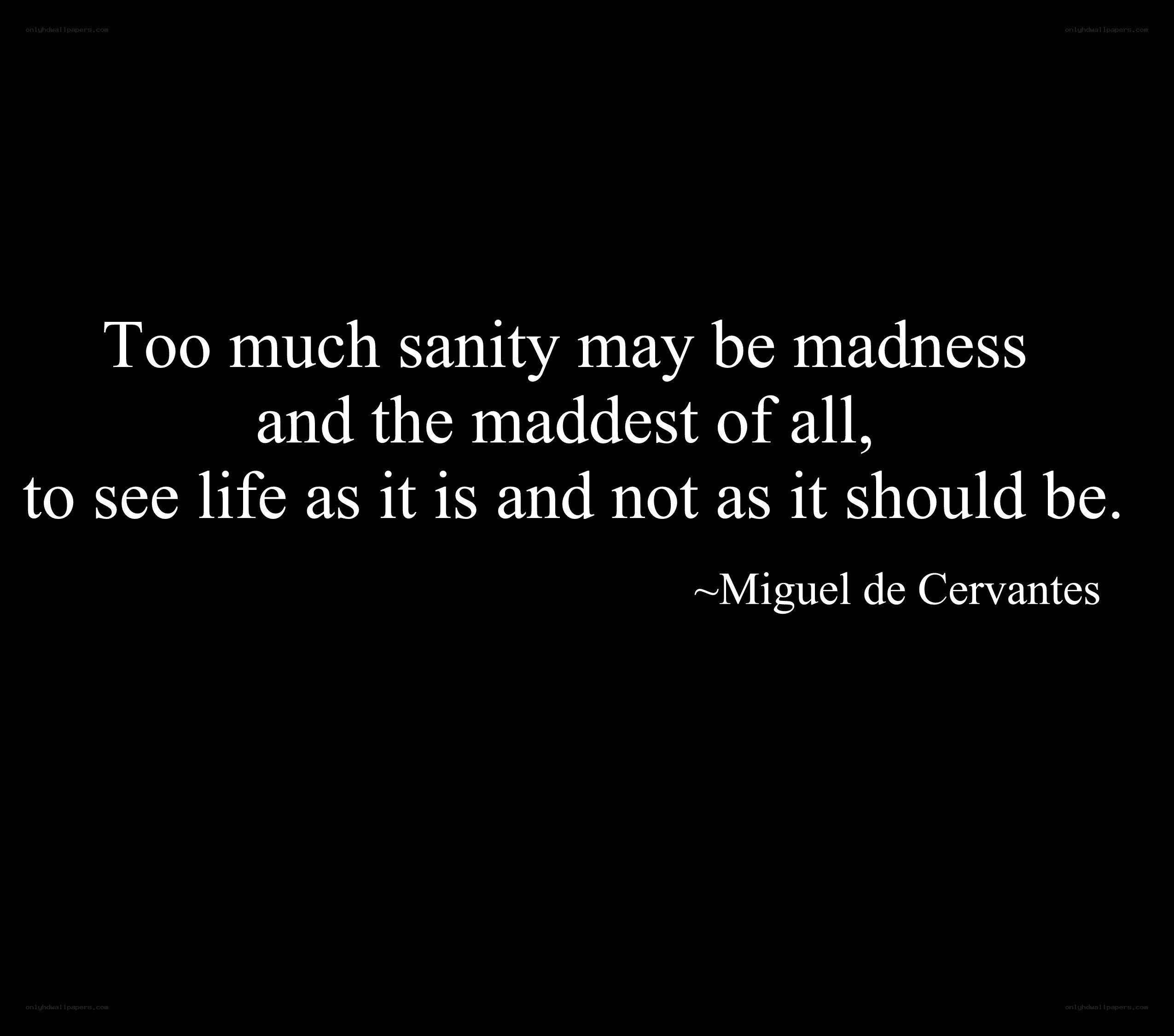 sanity and madness quote