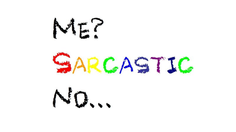 sarcasm self-reflection