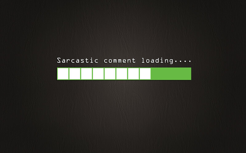 Sarcastic comment loading