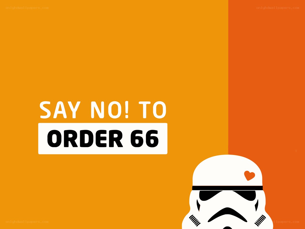 say no to order 66