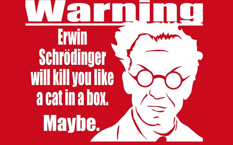 Schrödinger's cat warning