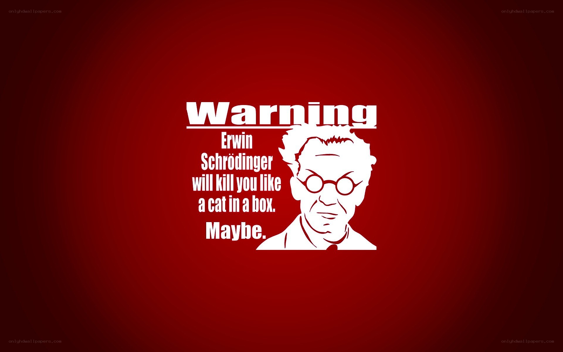 Schrodinger warning meme
