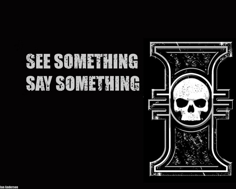 See Something Say Something