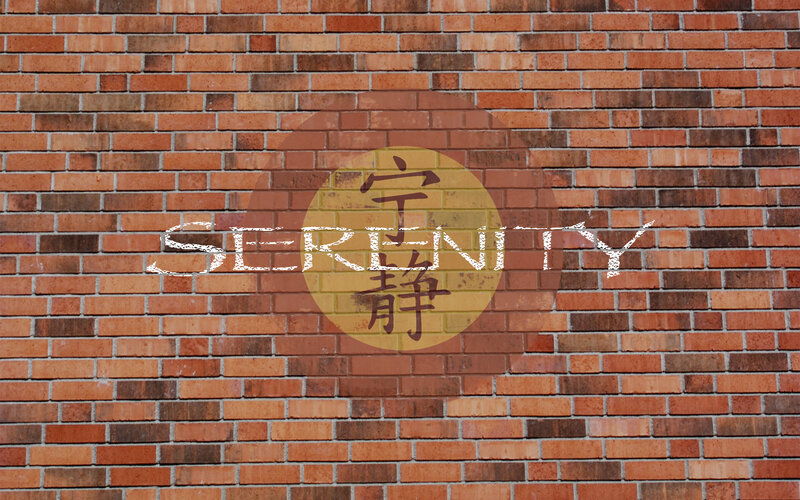 Serenity text on brick wall