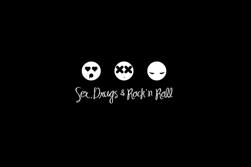 Sex Drugs Rock n Roll