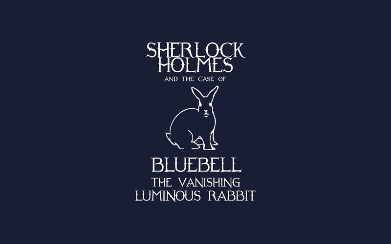 Sherlock Holmes and the Case of Bluebell