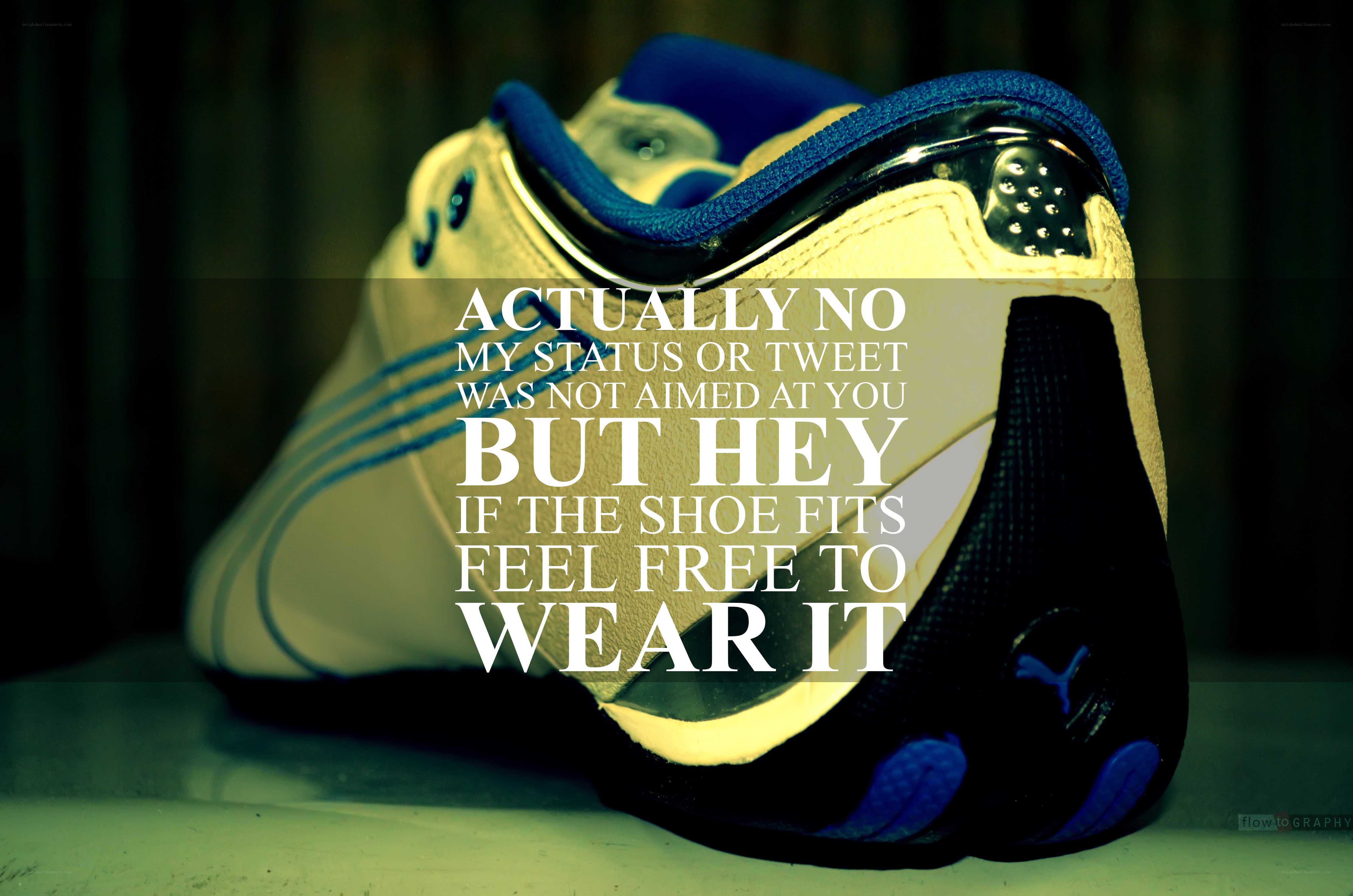 shoe quote wallpaper