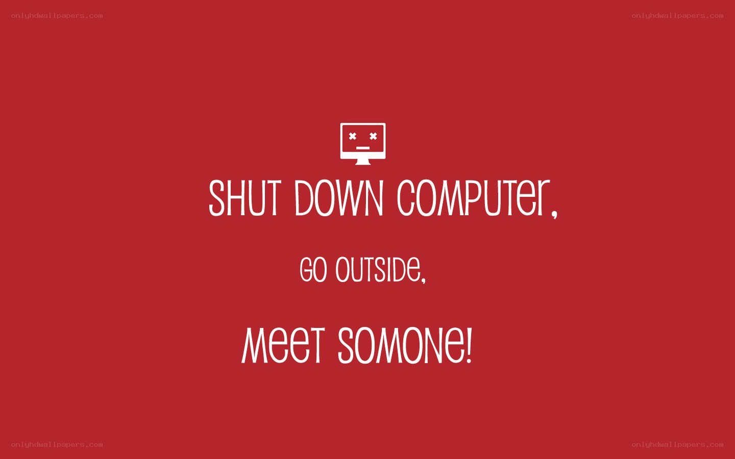 shutdown computer go outside