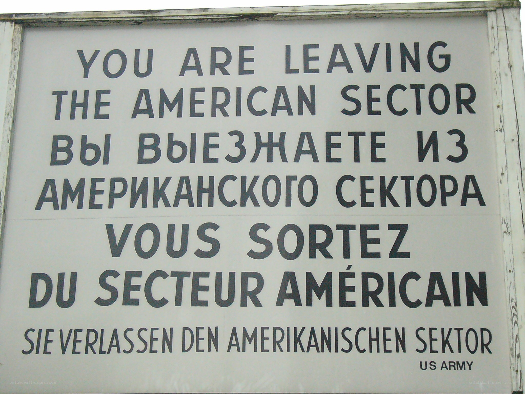 sign leaving american sector