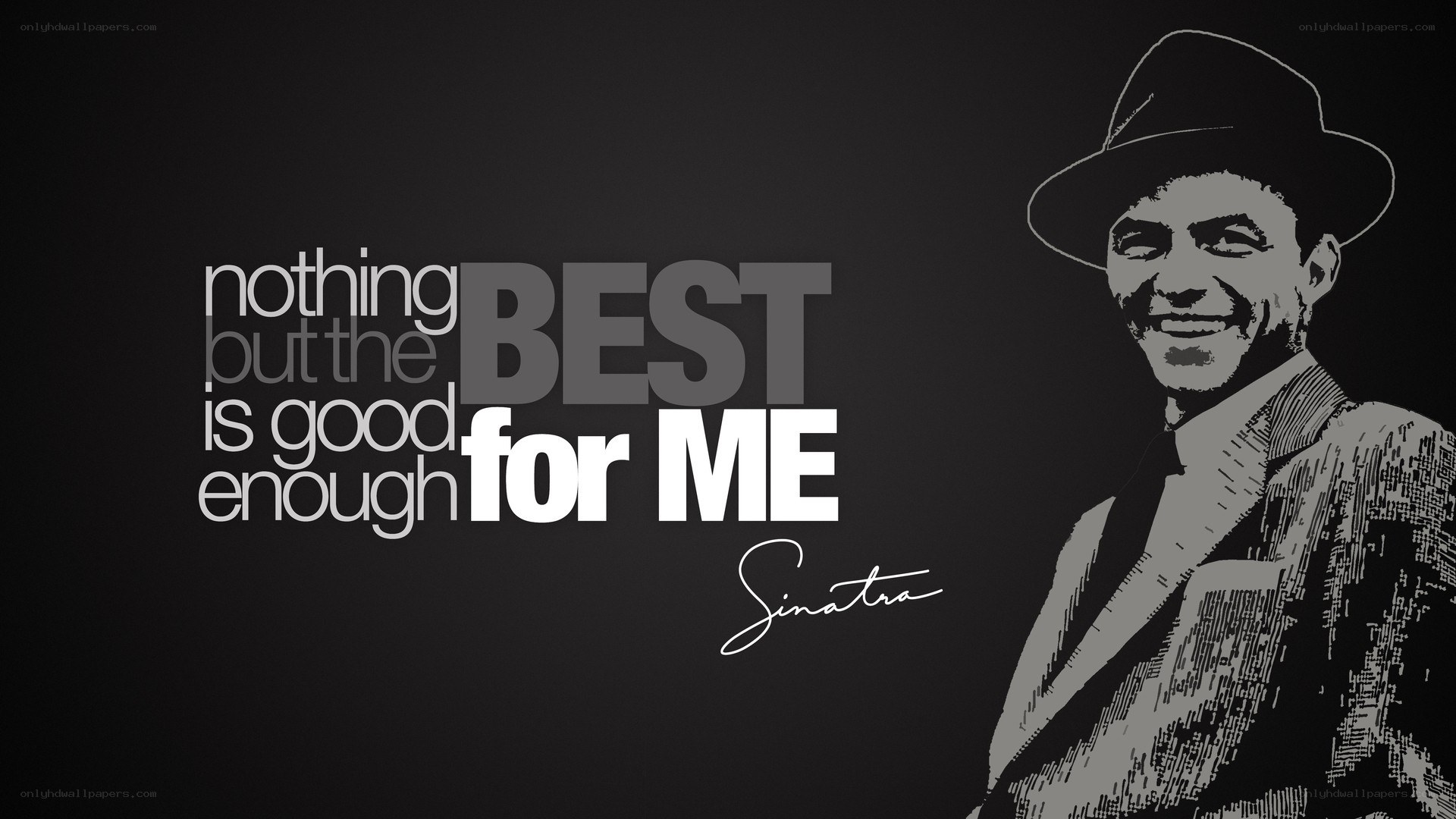 Sinatra quote wallpaper