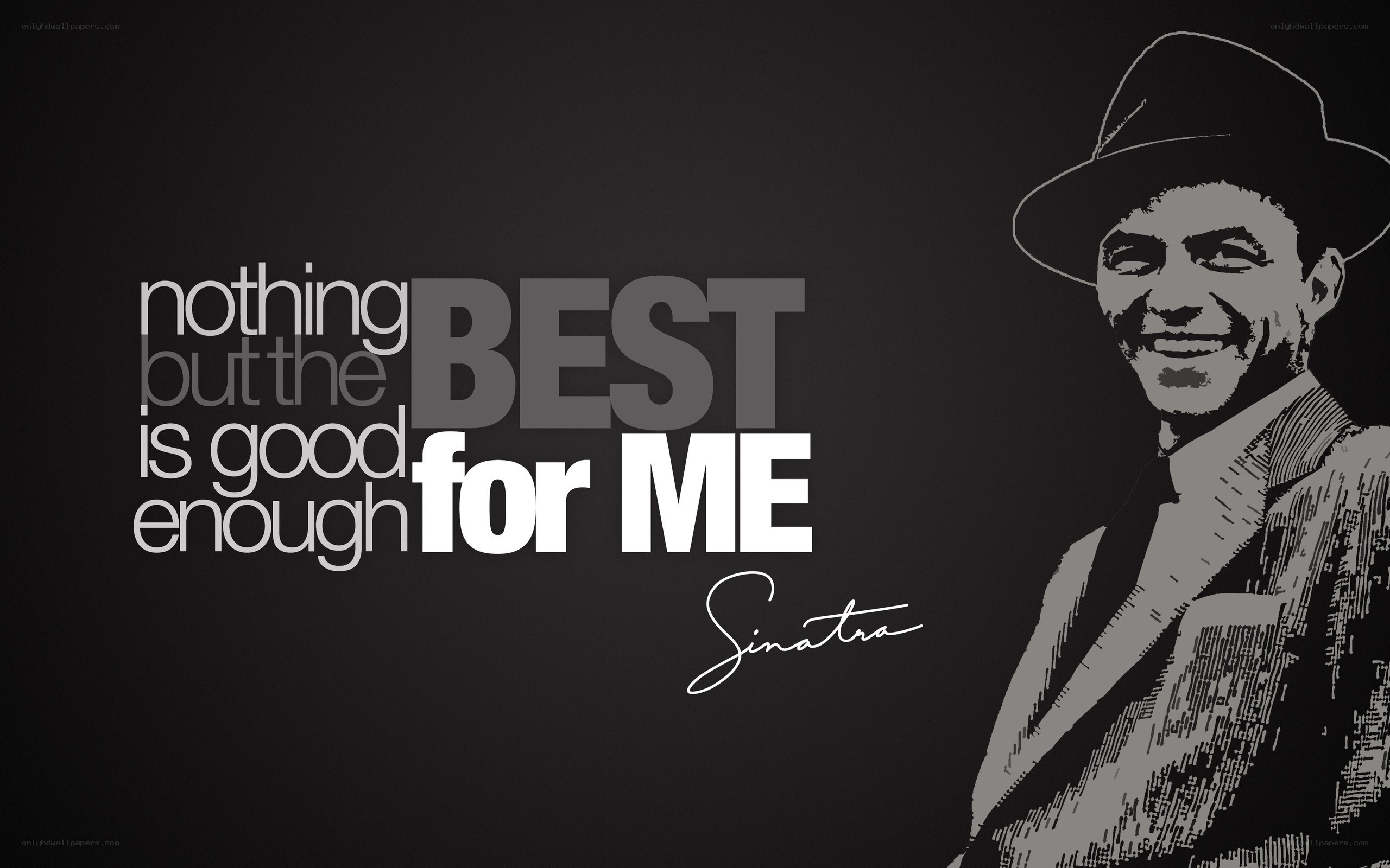 Sinatra quote wallpaper