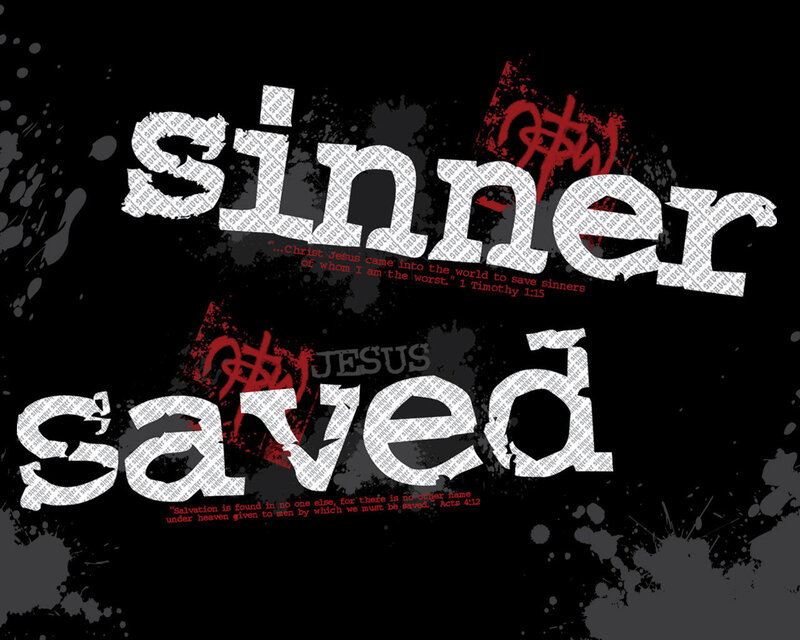 sinner saved message