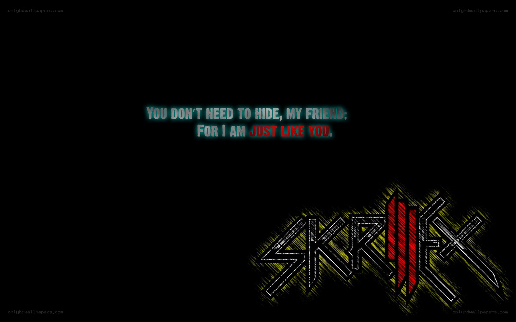 Skrillex quote wallpaper