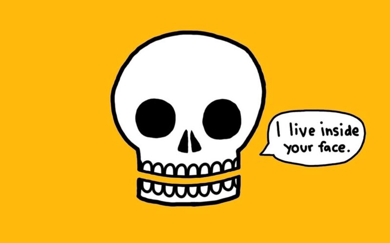 skull says I live inside your face