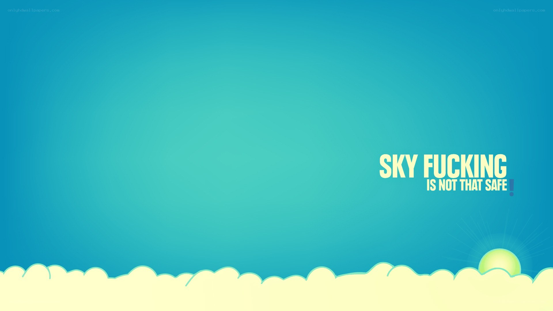 Sky is not safe