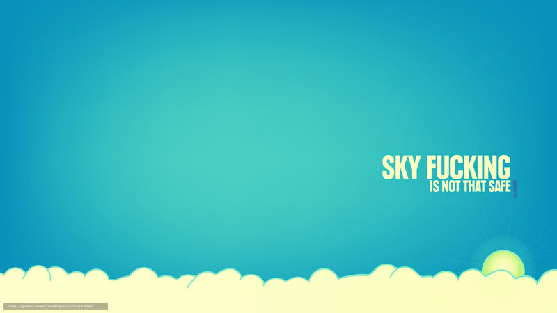 Sky is not safe
