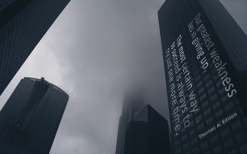Skyscrapers in Fog — Gray, Dramatic, Photograph, Sky, Quote