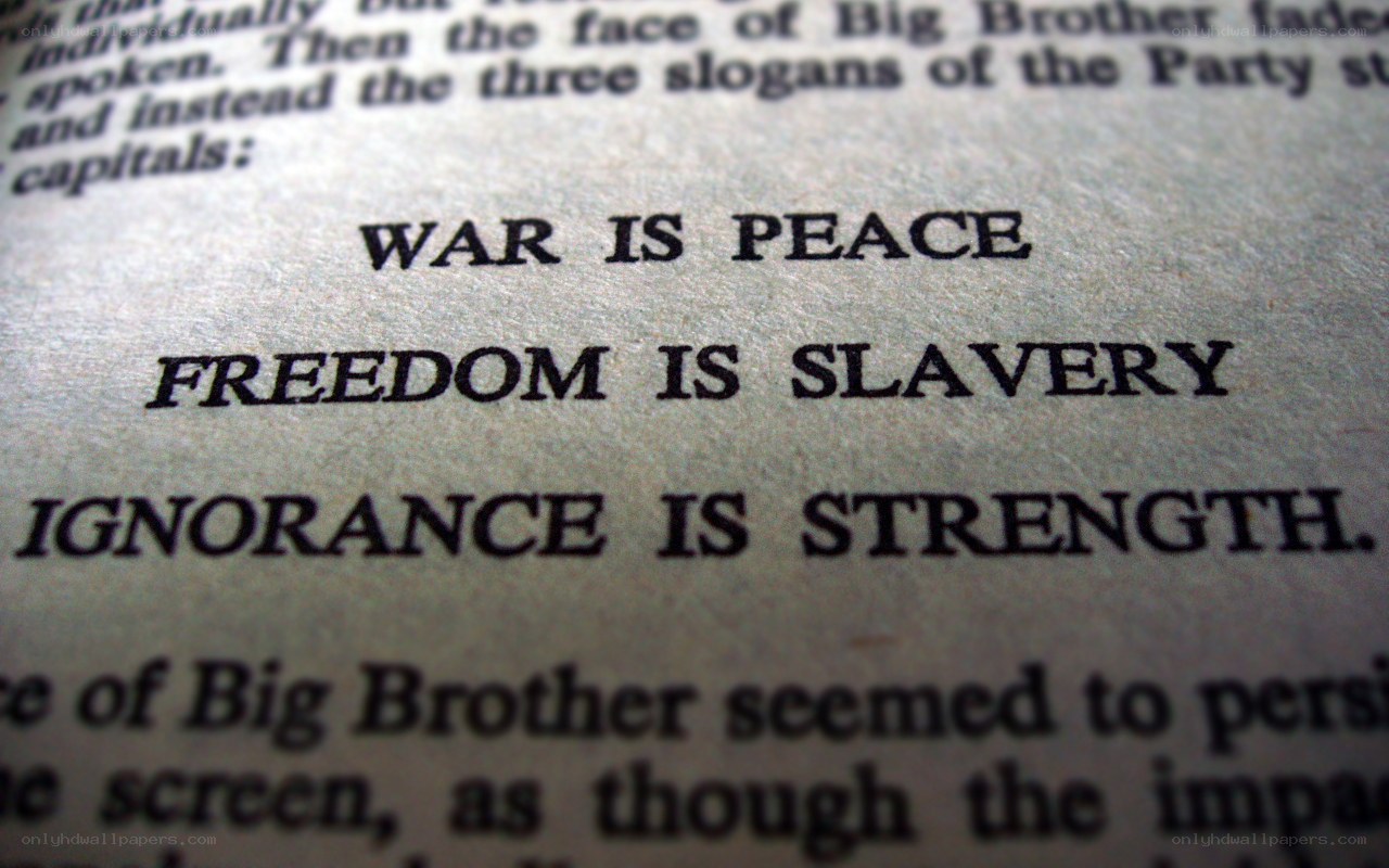slogans from a dystopian novel