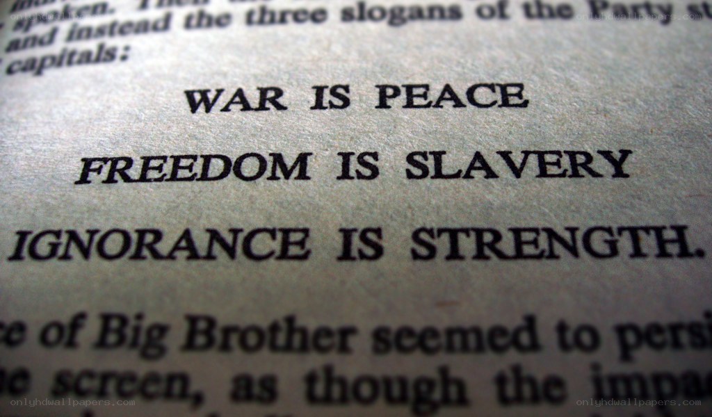 slogans from a dystopian novel