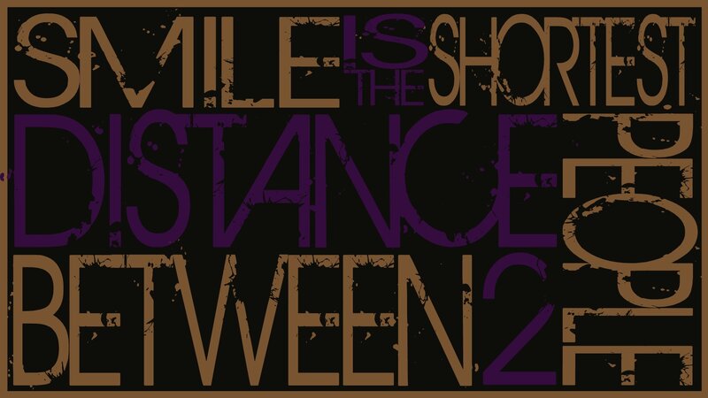 smile is the shortest distance