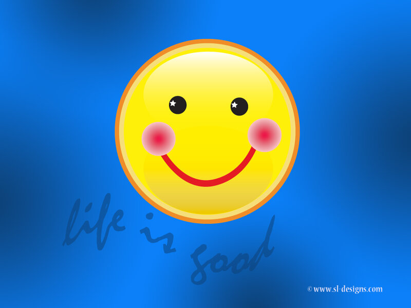 smiley face with life is good text