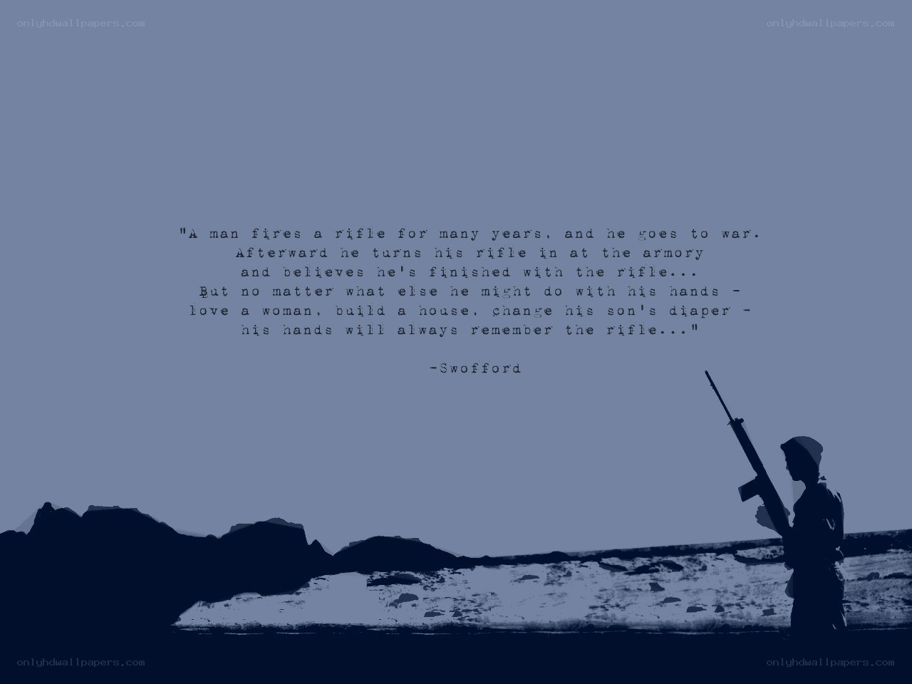 soldier with rifle quote