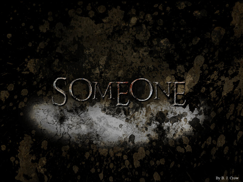 Someone text on dark background