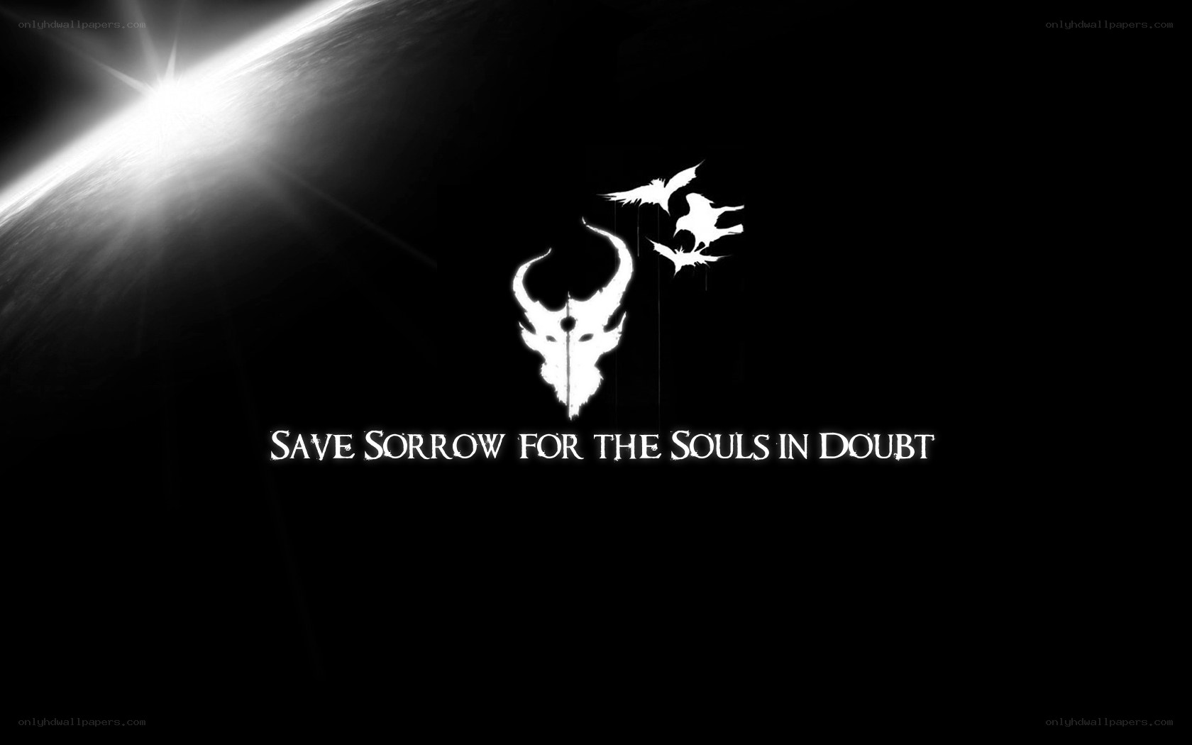 sorrow for the souls in doubt