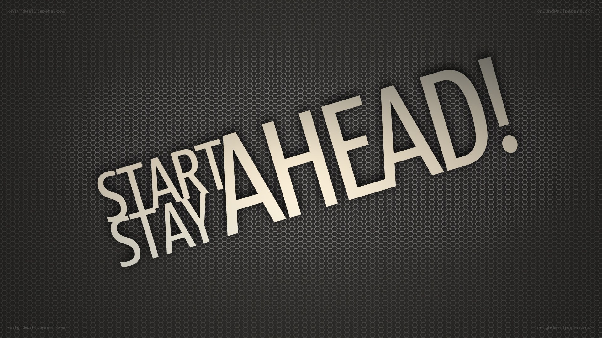 Stay ahead text design