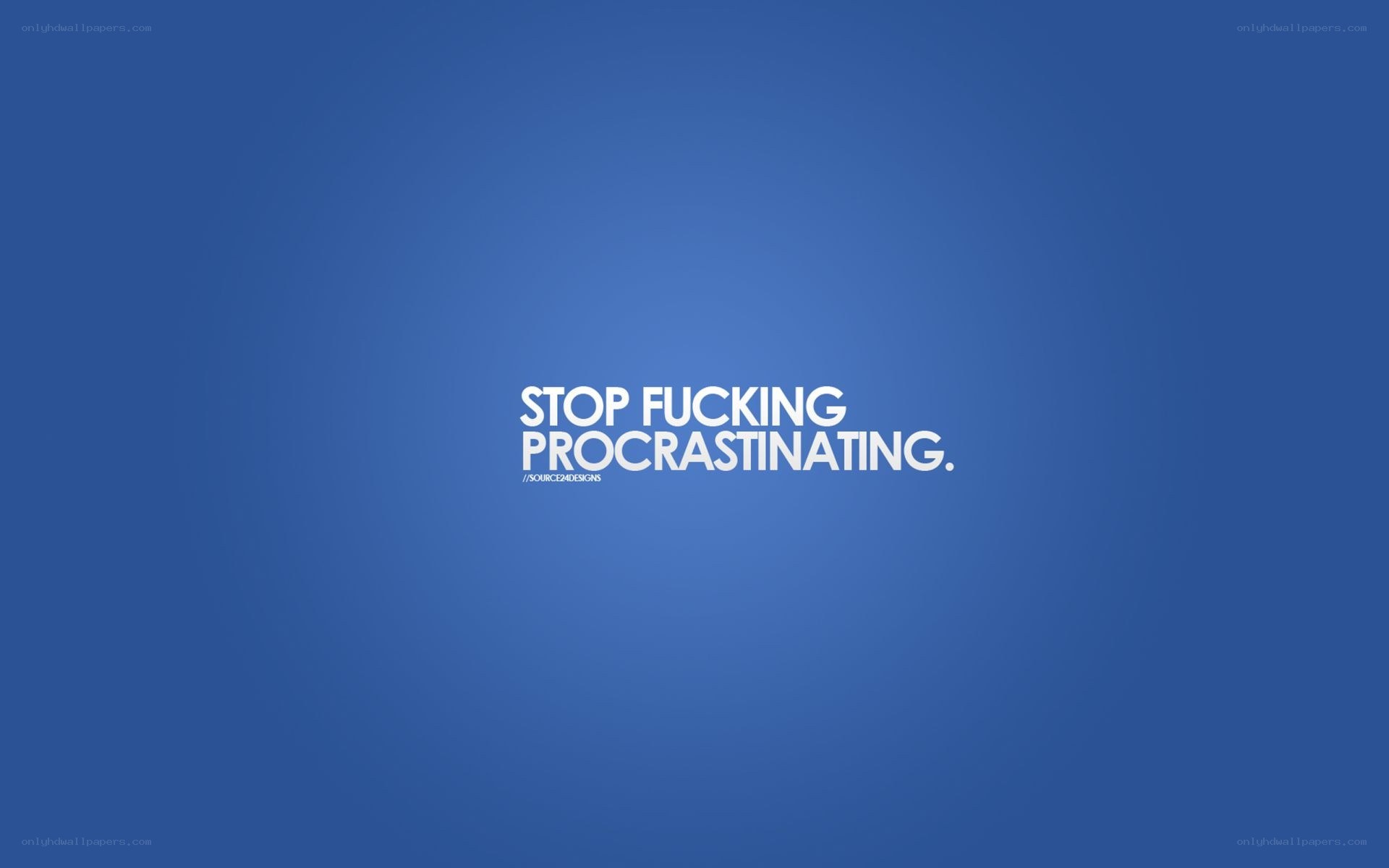 stop procrastinating