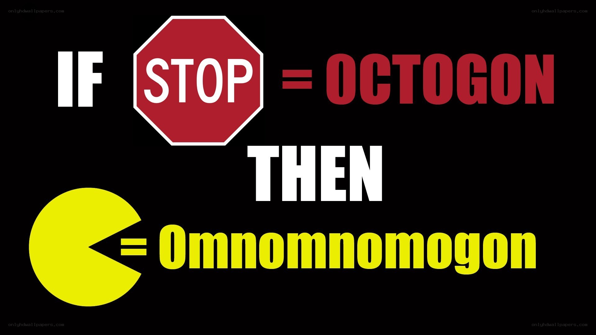 stop sign and pac-man joke