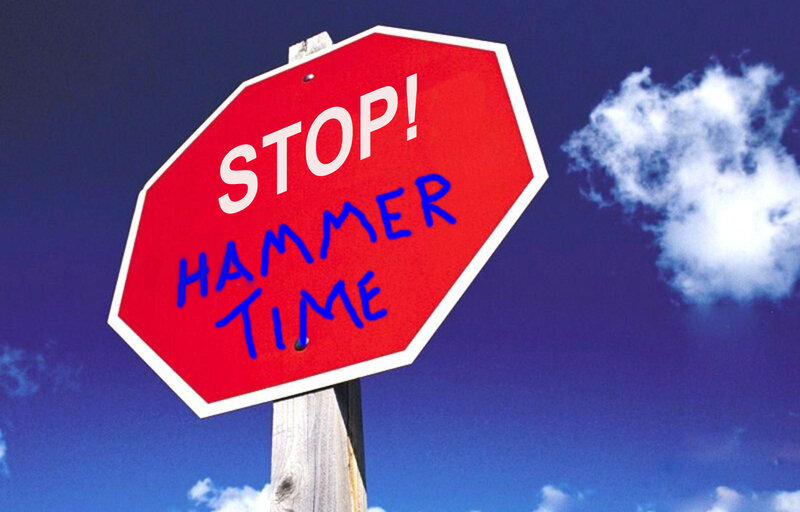 Stop sign with hammer time text