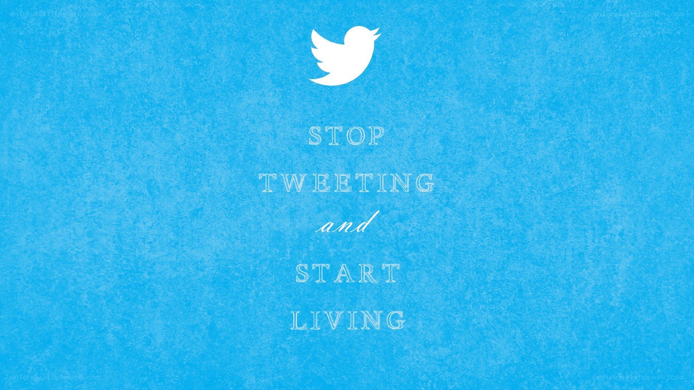 stop tweeting and start living
