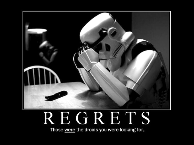 Stormtrooper regrets