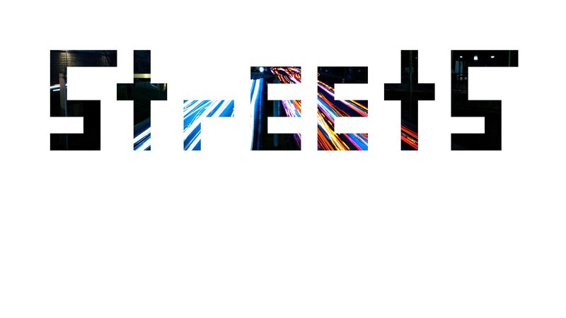 Streets text with light trails