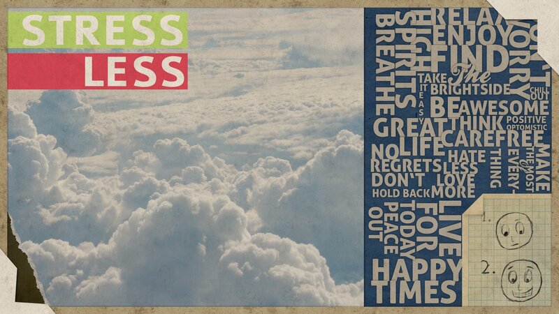 Stress Less Clouds