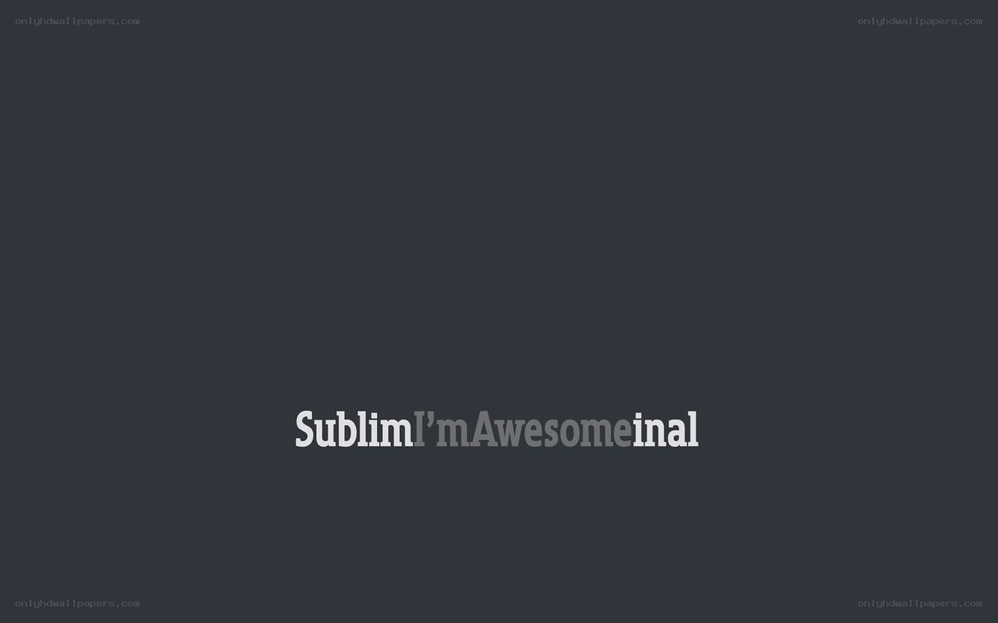 Sublim text on dark background