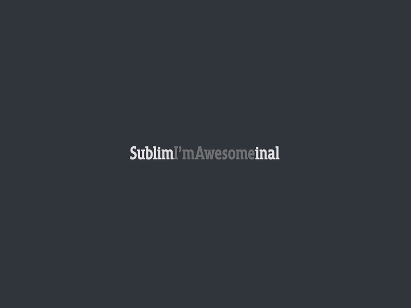 Sublim text on dark background
